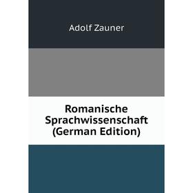 

Книга Romanische Sprachwissenschaft (German Edition)