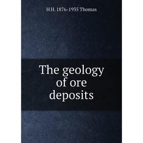 

Книга The geology of ore deposits