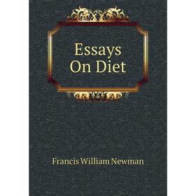 

Книга Essays On Diet