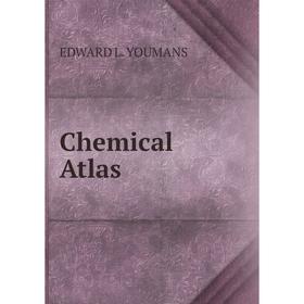 

Книга Chemical Atlas