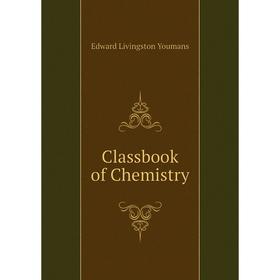

Книга Classbook of Chemistry