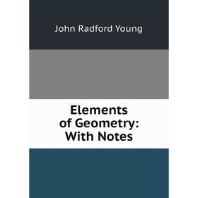 

Книга Elements of Geometry: With Notes