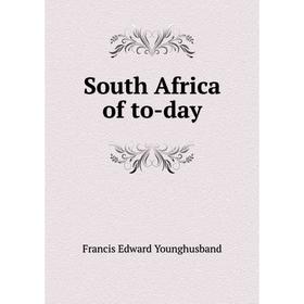

Книга South Africa of to-day