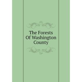 

Книга The Forests Of Washington County