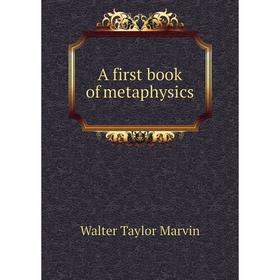 

Книга A first book of metaphysics
