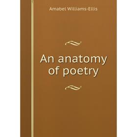 

Книга An anatomy of poetry