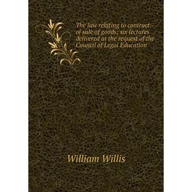 

Книга The law relating to contract of sale of goods; six lectures delivered at the request of the Council of Legal Education