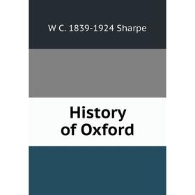 

Книга History of Oxford