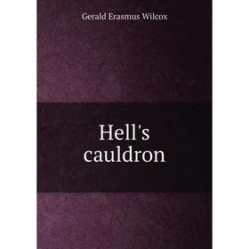

Книга Hell's cauldron