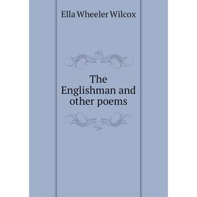 

Книга The Englishman and other poems