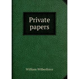 

Книга Private papers