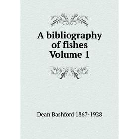 

Книга A bibliography of fishes Volume 1