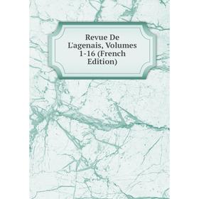 

Книга Revue De L'agenais, Volumes 1-16 (French Edition)