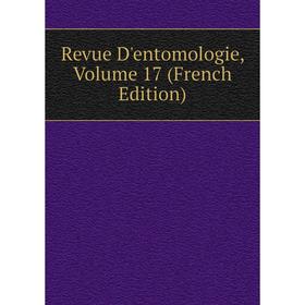 

Книга Revue D'entomologie, Volume 17 (French Edition)