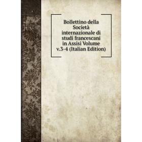 

Книга Bollettino della Società internazionale di studi francescani in Assisi Volume v.3-4 (Italian Edition)