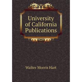 

Книга University of California Publications