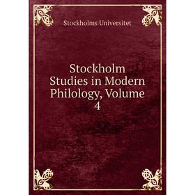 

Книга Stockholm Studies in Modern Philology, Volume 4