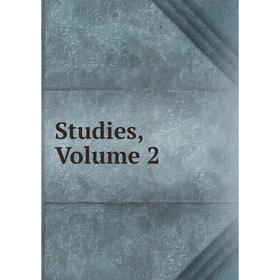 

Книга Studies, Volume 2