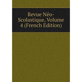 

Книга Revue Néo-Scolastique, Volume 4 (French Edition)