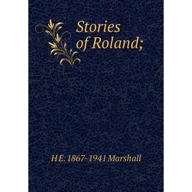 

Книга Stories of Roland