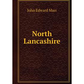 

Книга North Lancashire