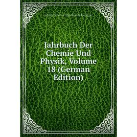 

Книга Jahrbuch Der Chemie Und Physik, Volume 18 (German Edition)