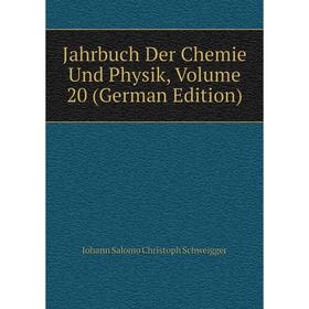 

Книга Jahrbuch Der Chemie Und Physik, Volume 20 (German Edition)