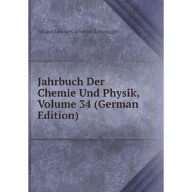 

Книга Jahrbuch Der Chemie Und Physik, Volume 34 (German Edition)