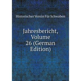 

Книга Jahresbericht, Volume 26 (German Edition)