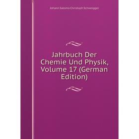 

Книга Jahrbuch Der Chemie Und Physik, Volume 17 (German Edition)