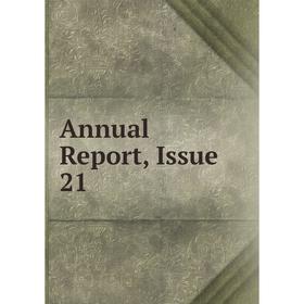 

Книга Annual Report, Issue 21