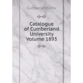 

Книга Catalogue of Cumberland University Volume 1893