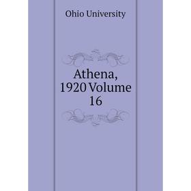 

Книга Athena, 1920 Volume 16