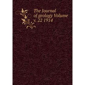 

Книга The Journal of geology Volume v. 22 1914