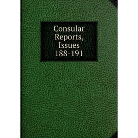 

Книга Consular Reports, Issues 188-191