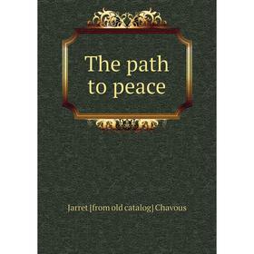 

Книга The path to peace