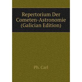 

Книга Repertorium Der Cometen-Astronomie (Galician Edition)