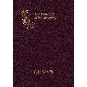 

Книга The Principles of bookkeeping