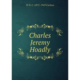 

Книга Charles Jeremy Hoadly