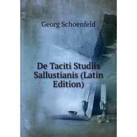 

Книга De Taciti Studiis Sallustianis (Latin Edition)
