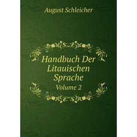

Книга Handbuch Der Litauischen SpracheVolume 2