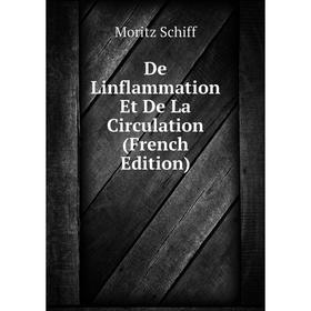 

Книга De Linflammation Et De La Circulation (French Edition)