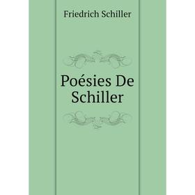 

Книга Poésies De Schiller