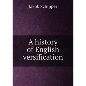 

Книга A history of English versification
