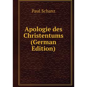 

Книга Apologie des Christentums (German Edition)