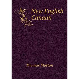 

Книга New English Canaan