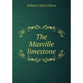 

Книга The Maxville limestone