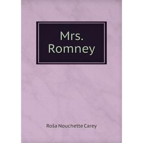 

Книга Mrs Romney