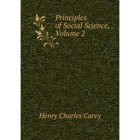 

Книга Principles of Social Science, Volume 2