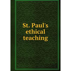 

Книга St. Paul's ethical teaching